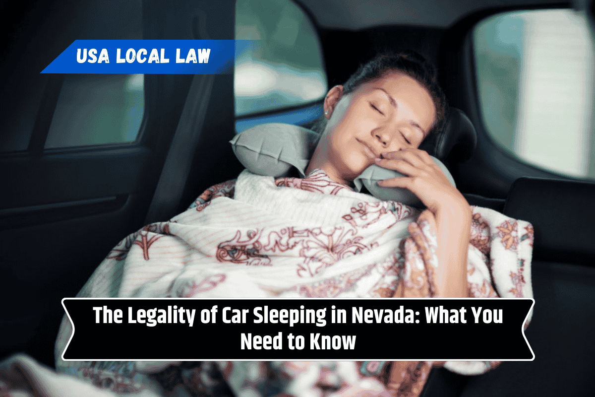 The Legality of Car Sleeping in Nevada: What You Need to Know