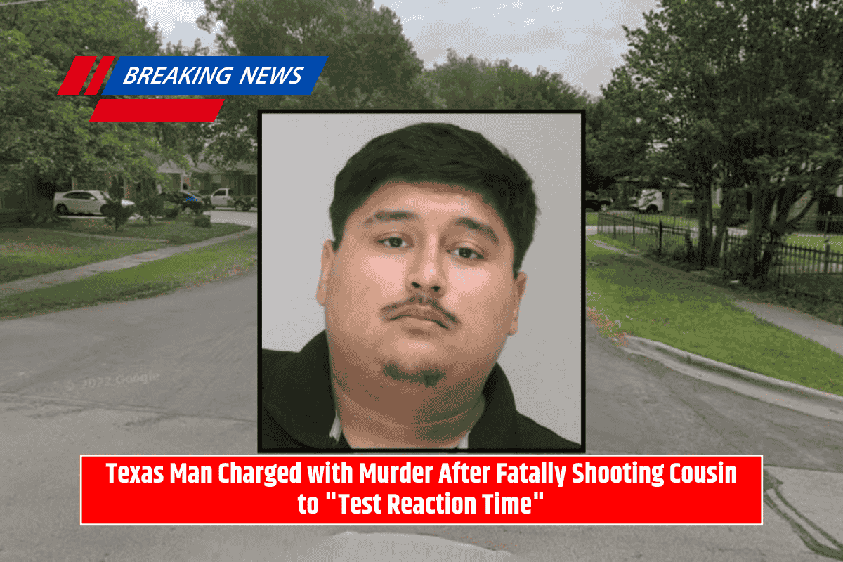 Texas Man Charged with Murder After Fatally Shooting Cousin to "Test Reaction Time"