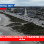 Galveston to Seek Guinness Record in Tribute to 1900 Hurricane Victims