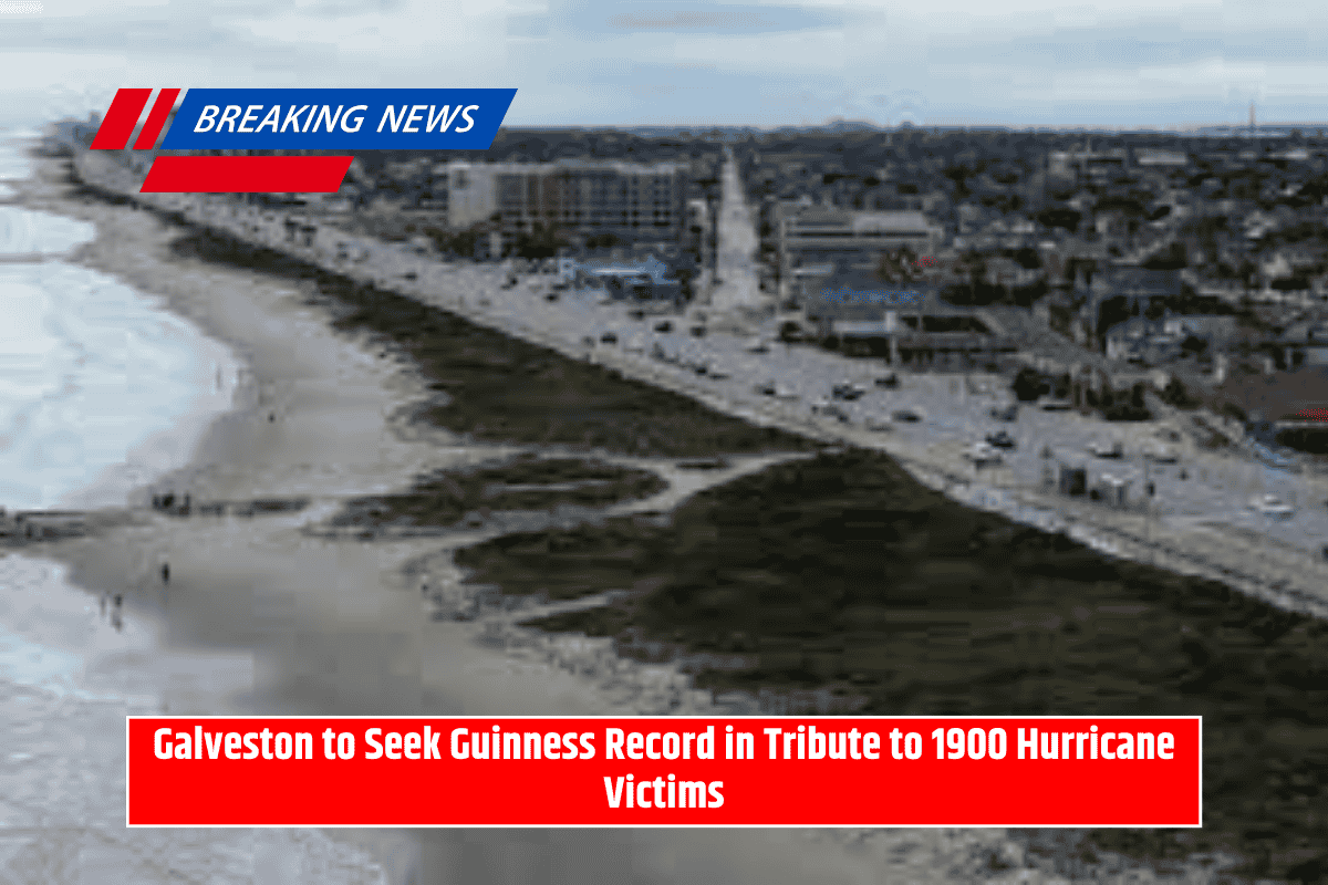 Galveston to Seek Guinness Record in Tribute to 1900 Hurricane Victims