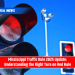 Mississippi Traffic Rule 2025 Update: Understanding the Right Turn on Red Rule