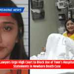 Lawyers Urge High Court to Block Use of Teen’s Hospital Statements in Newborn Death Case