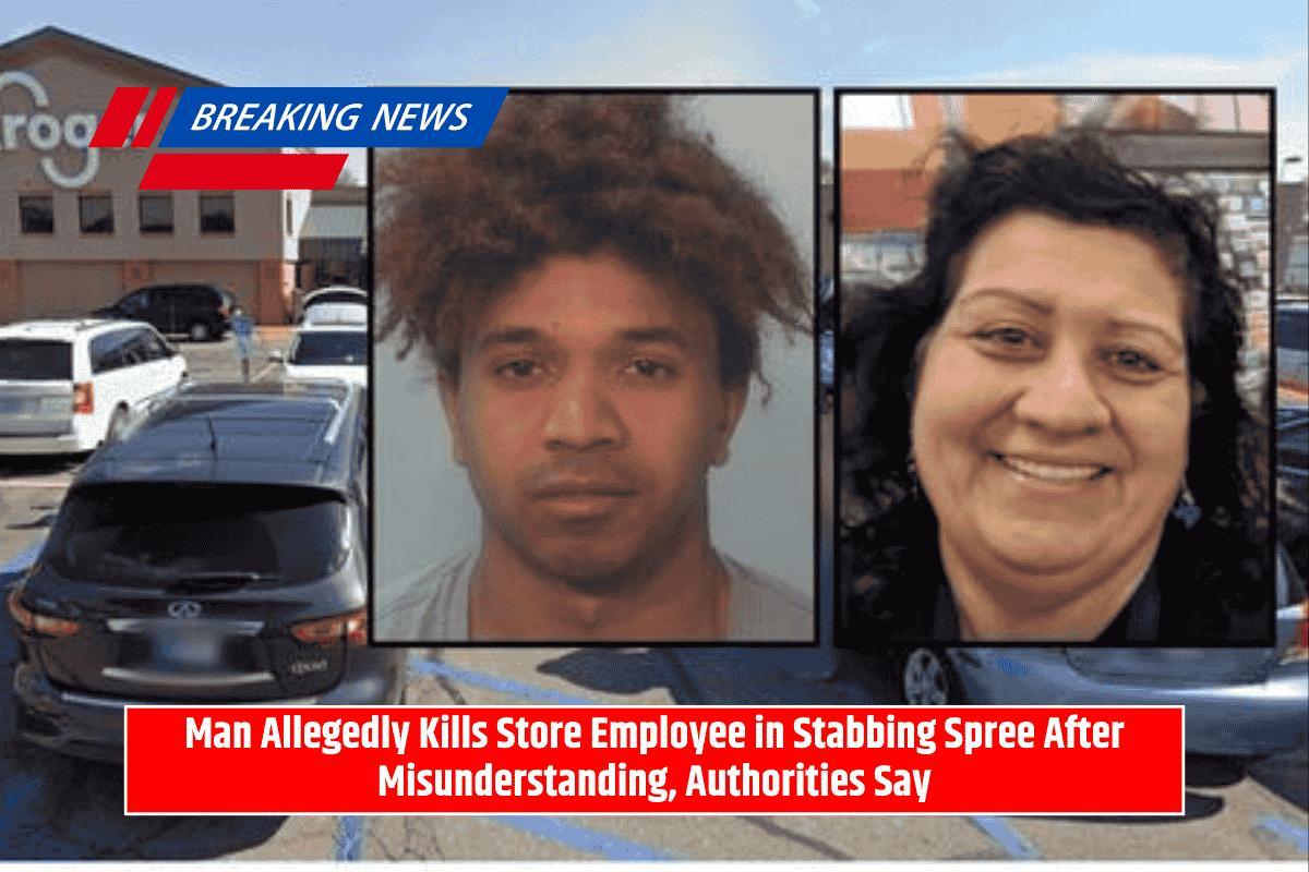 Man Allegedly Kills Store Employee in Stabbing Spree After Misunderstanding, Authorities Say