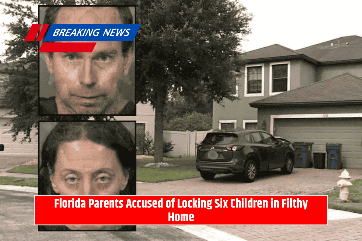 Florida Parents Accused of Locking Six Children in Filthy Home