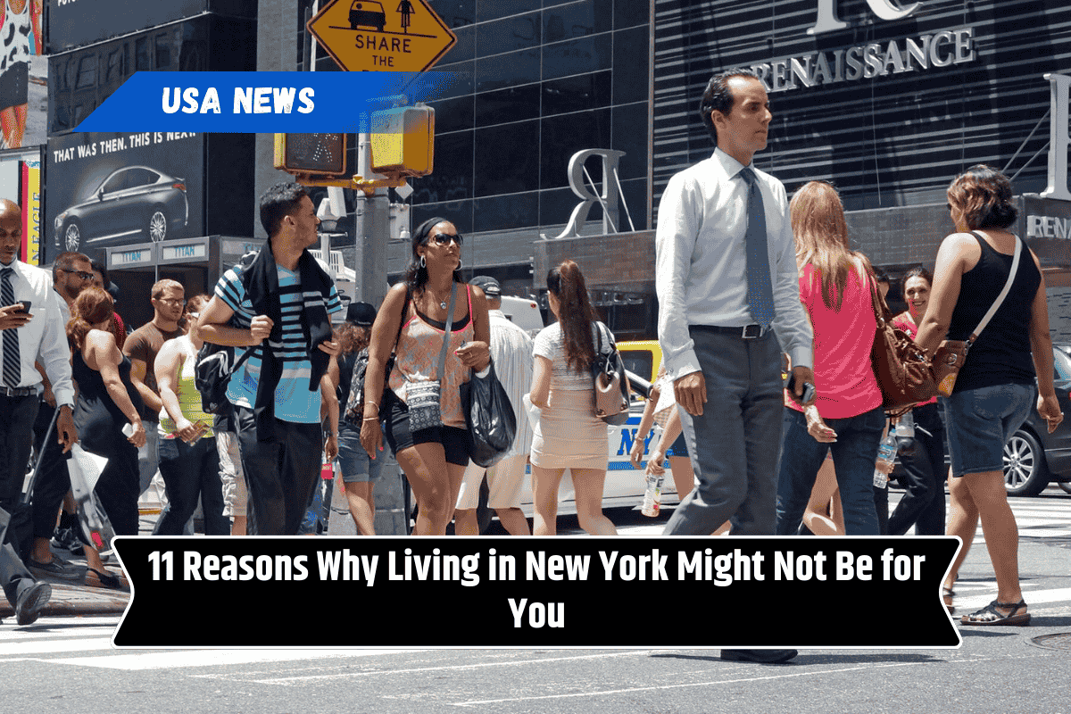11 Reasons Why Living in New York Might Not Be for You
