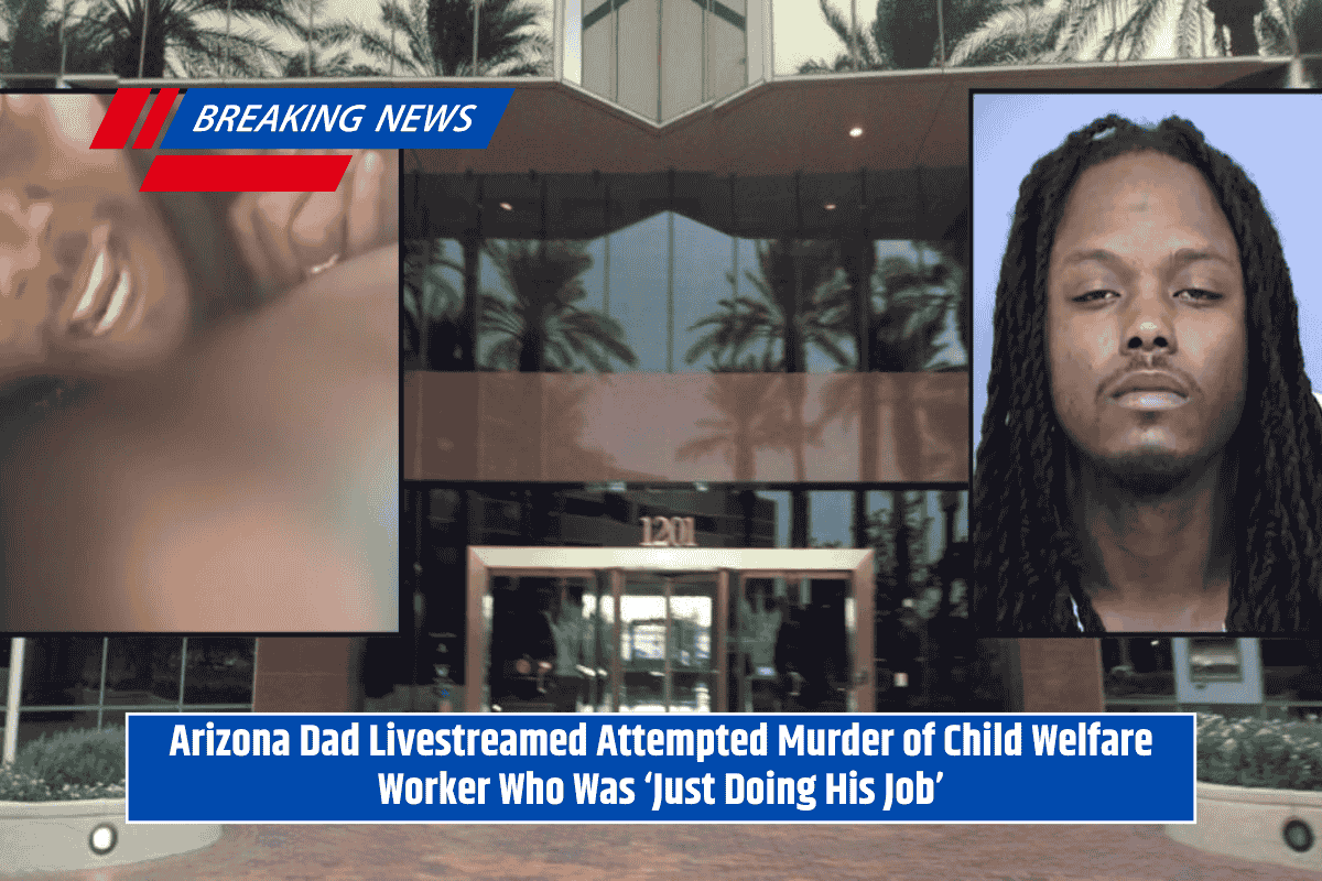 Arizona Dad Livestreamed Attempted Murder of Child Welfare Worker Who Was ‘Just Doing His Job’