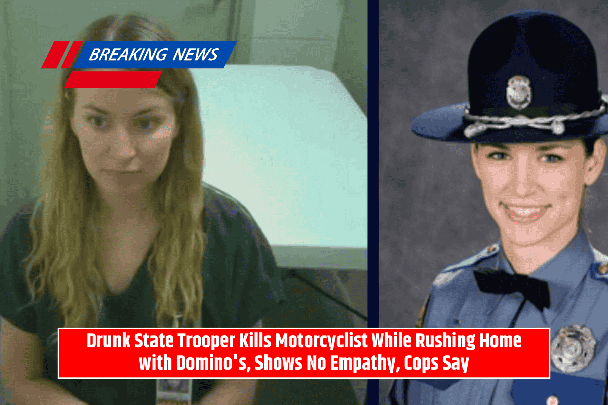 Drunk State Trooper Kills Motorcyclist While Rushing Home with Domino's, Shows No Empathy, Cops Say