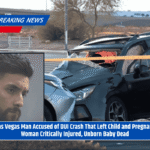 Las Vegas Man Accused of DUI Crash That Left Child and Pregnant Woman Critically Injured, Unborn Baby Dead