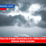Texas City to Begin Construction on $3.4 Million Storm-Resistant Shelter in October