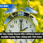 The Very Simple Reason Why California Doesn’t Do Daylight Saving Time (Along with THIS State)