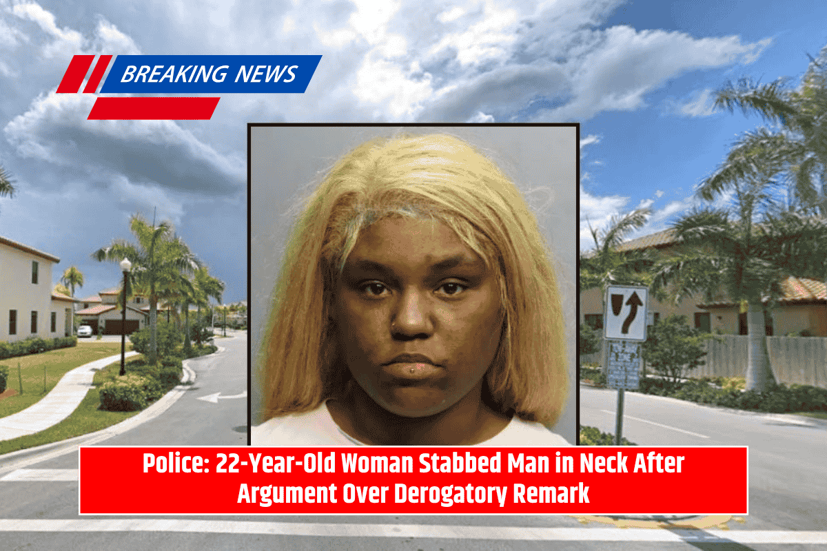 Police: 22-Year-Old Woman Stabbed Man in Neck After Argument Over Derogatory Remark