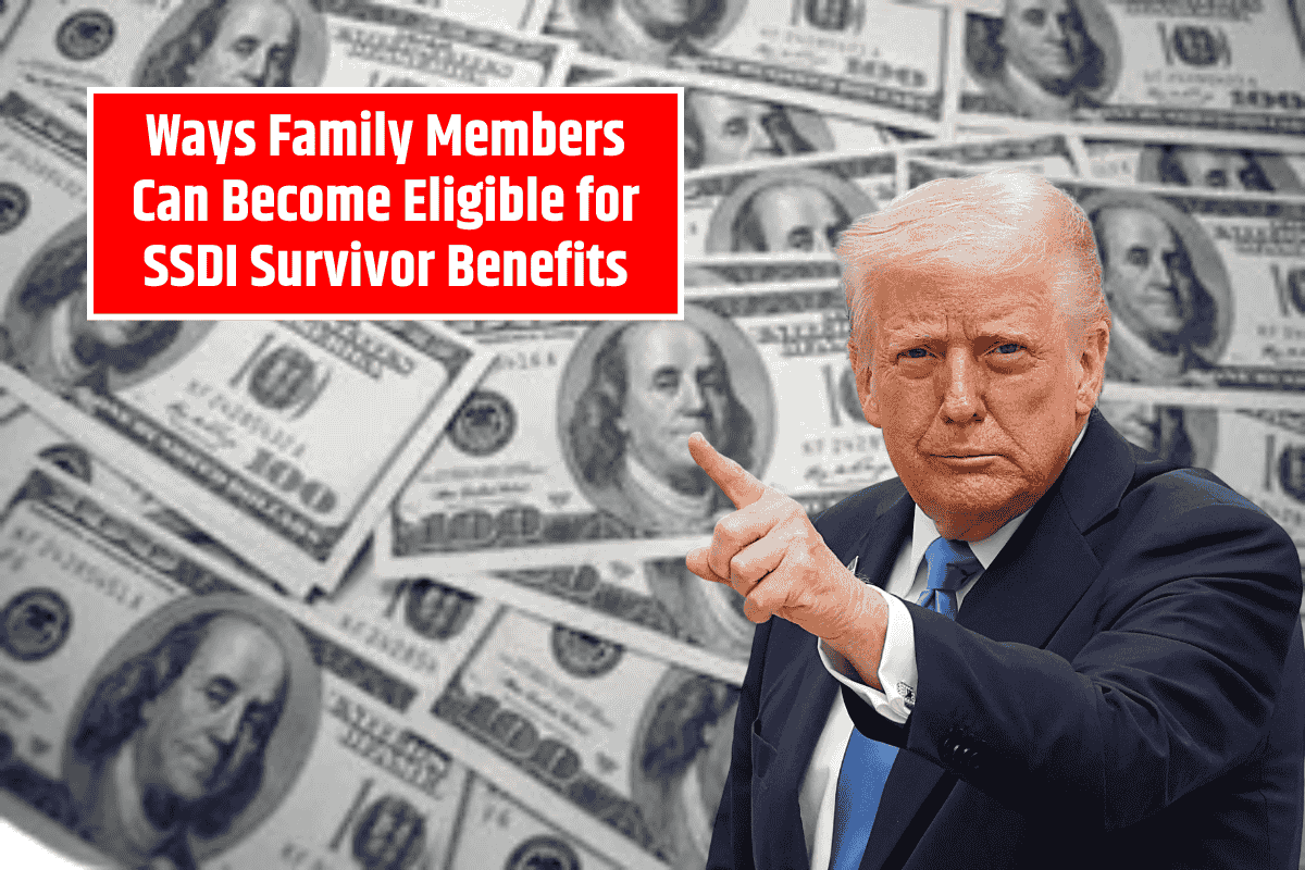 Ways Family Members Can Become Eligible for SSDI Survivor Benefits