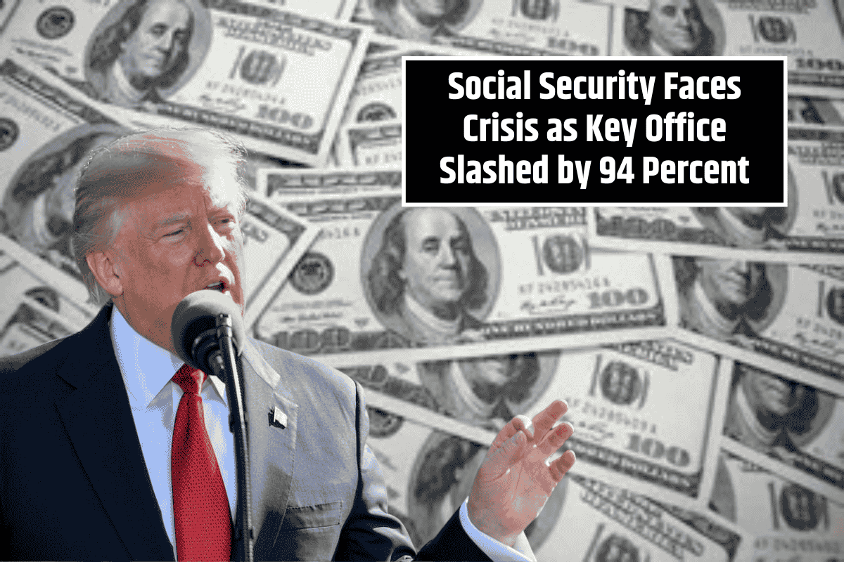 Social Security Faces Crisis as Key Office Slashed by 94 Percent