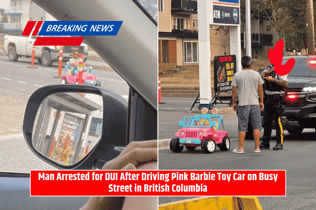 Man Arrested for DUI After Driving Pink Barbie Toy Car on Busy Street in British Columbia