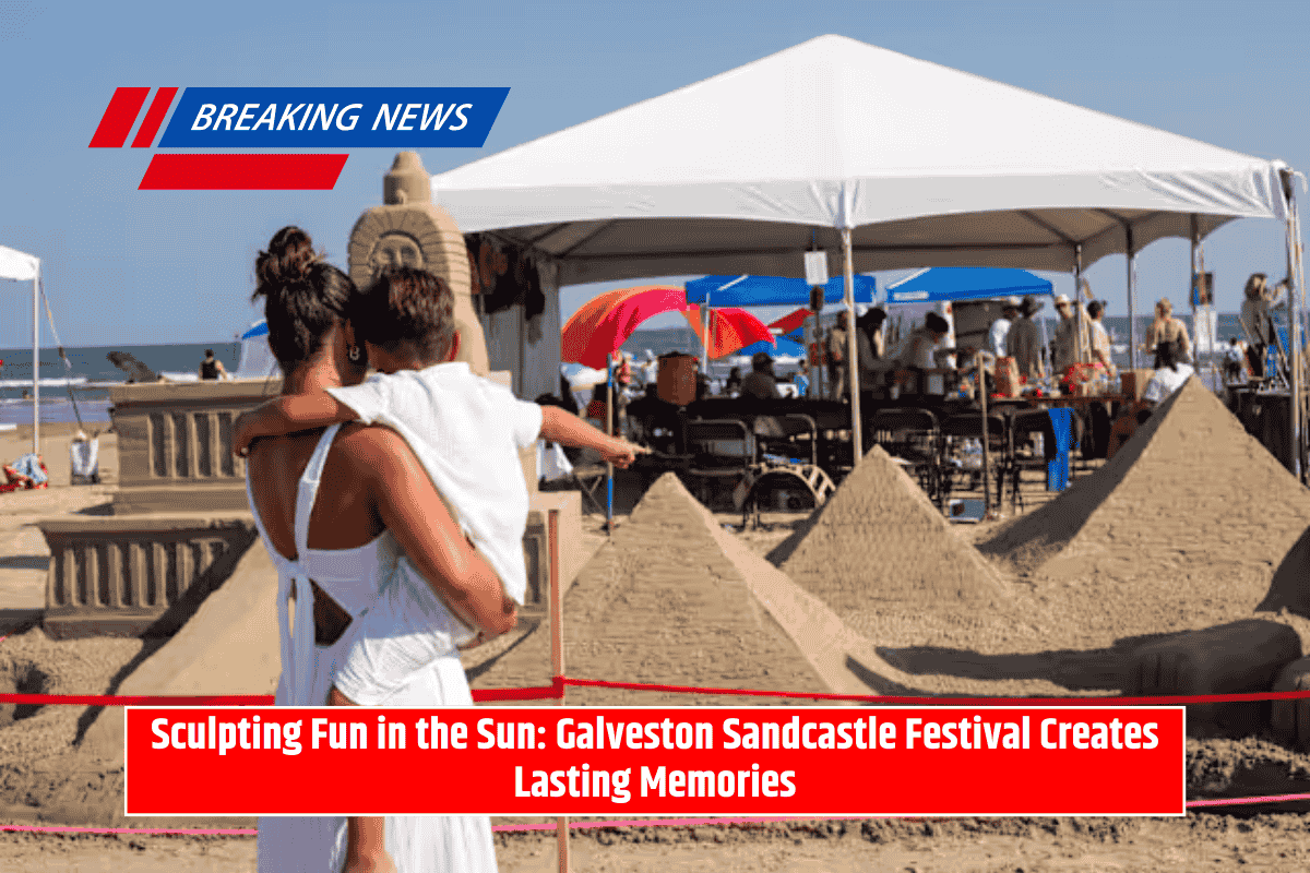 Sculpting Fun in the Sun: Galveston Sandcastle Festival Creates Lasting Memories