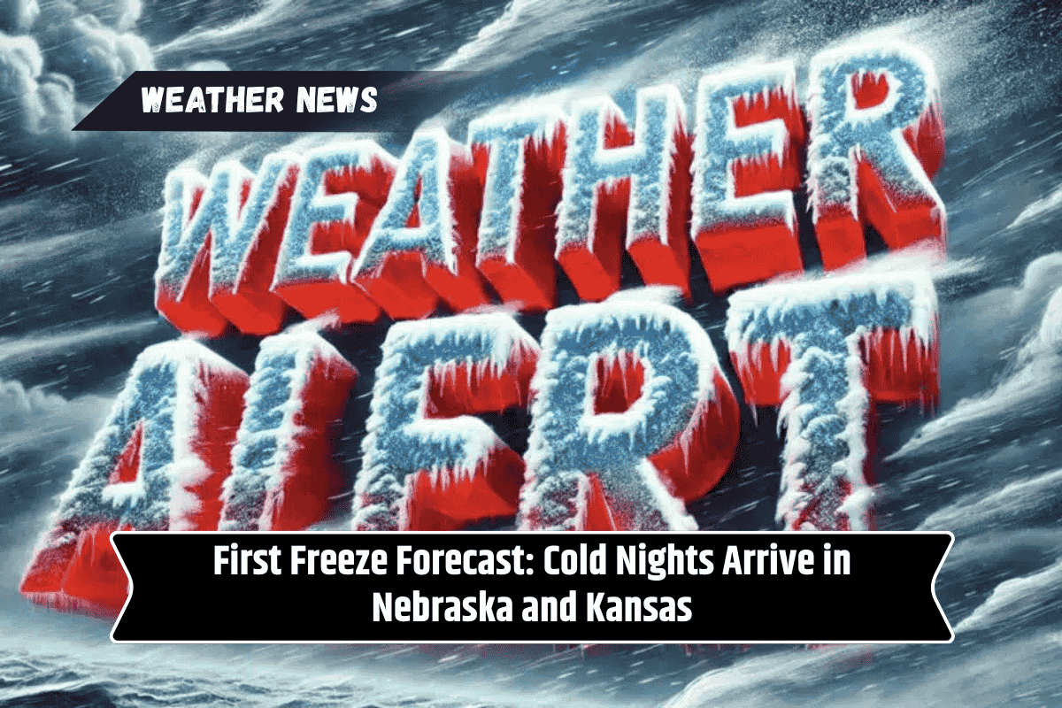 First Freeze Forecast: Cold Nights Arrive in Nebraska and Kansas