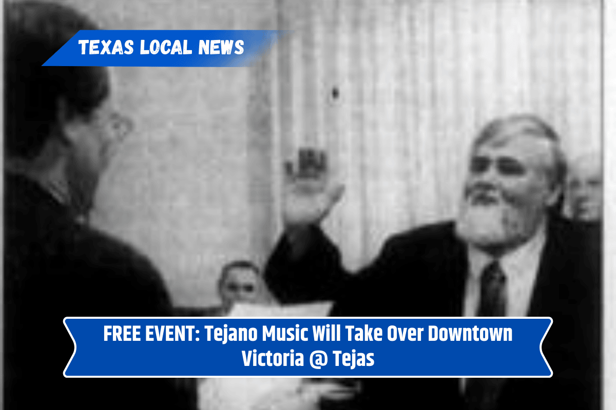 FREE EVENT: Tejano Music Will Take Over Downtown Victoria @ Tejas