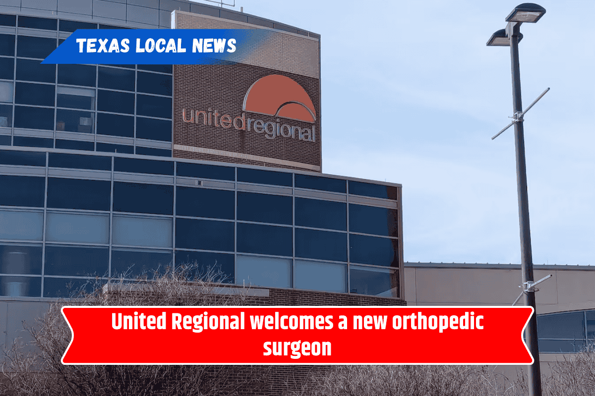 United Regional welcomes a new orthopedic surgeon