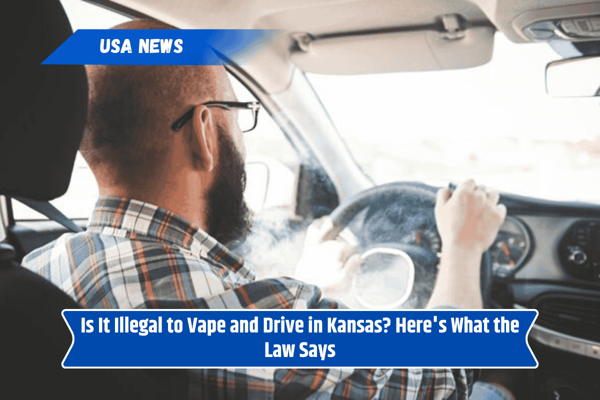 Is It Illegal to Vape and Drive in Kansas? Here's What the Law Says