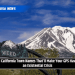 11 California Town Names That’ll Make Your GPS Have an Existential Crisis