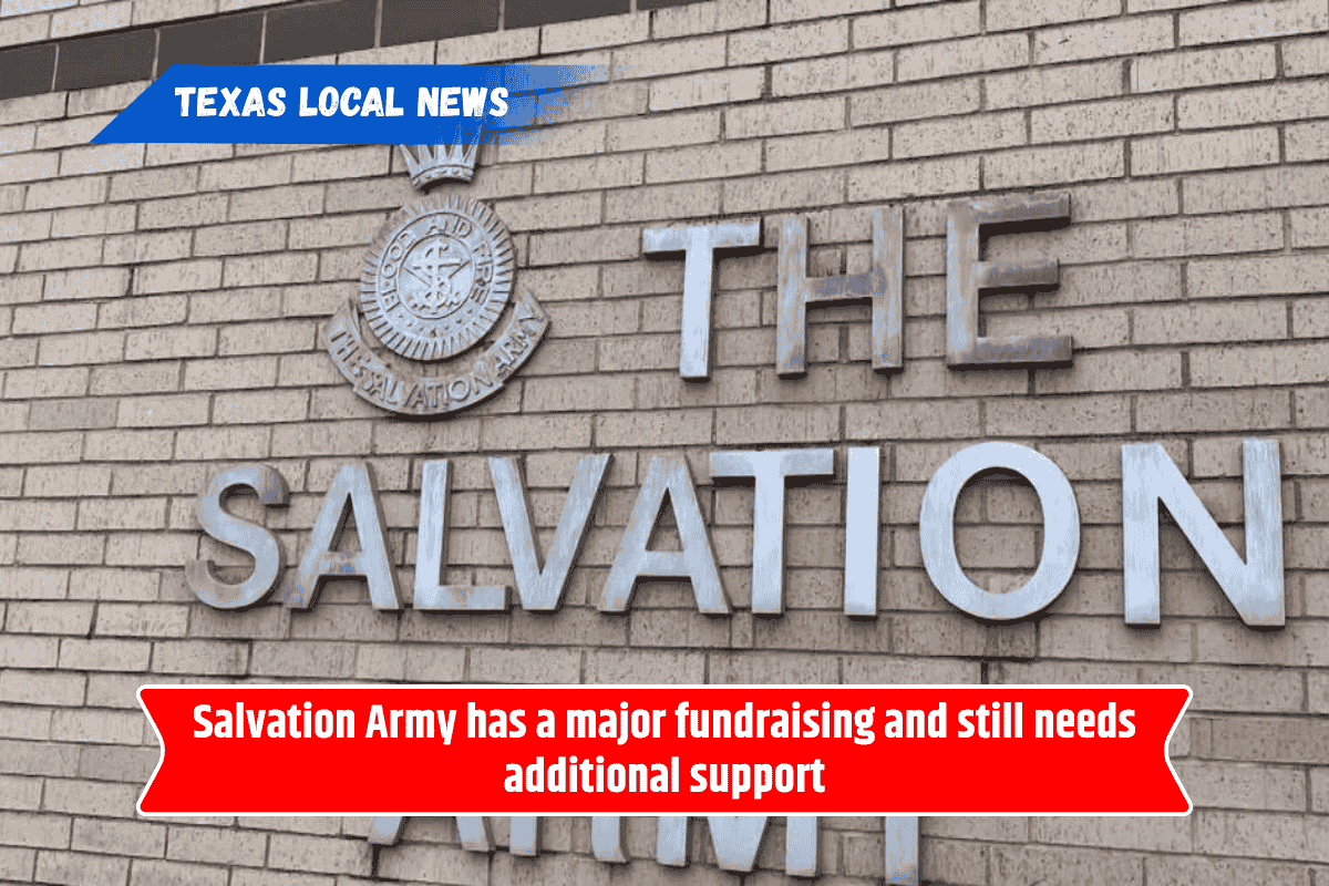 Salvation Army has a major fundraising and still needs additional support