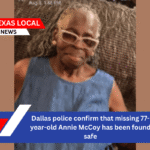 Dallas police confirm that missing 77-year-old Annie McCoy has been found safe