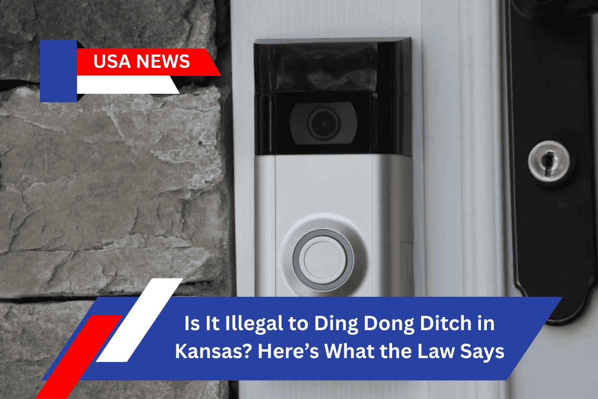 Is It Illegal to Ding Dong Ditch in Kansas? Here’s What the Law Says