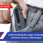 Understanding the Legal Landscape of Pocket Knives in Mississippi