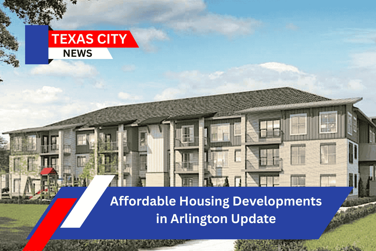 Affordable Housing Developments in Arlington Update