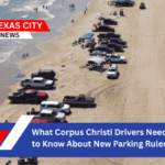 What Corpus Christi Drivers Need to Know About New Parking Rules