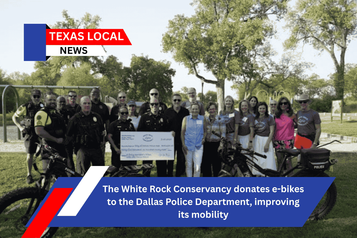 The White Rock Conservancy donates e-bikes to the Dallas Police Department, improving its mobility