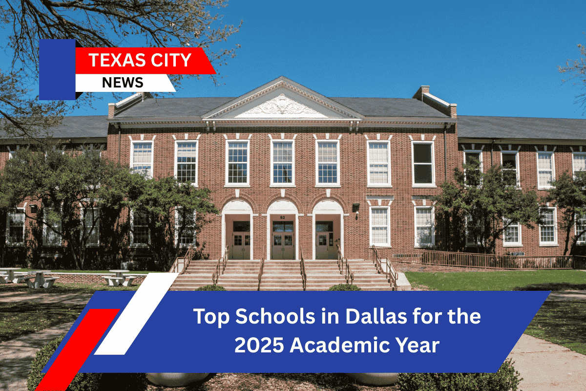 Top Schools in Dallas for the 2025 Academic Year