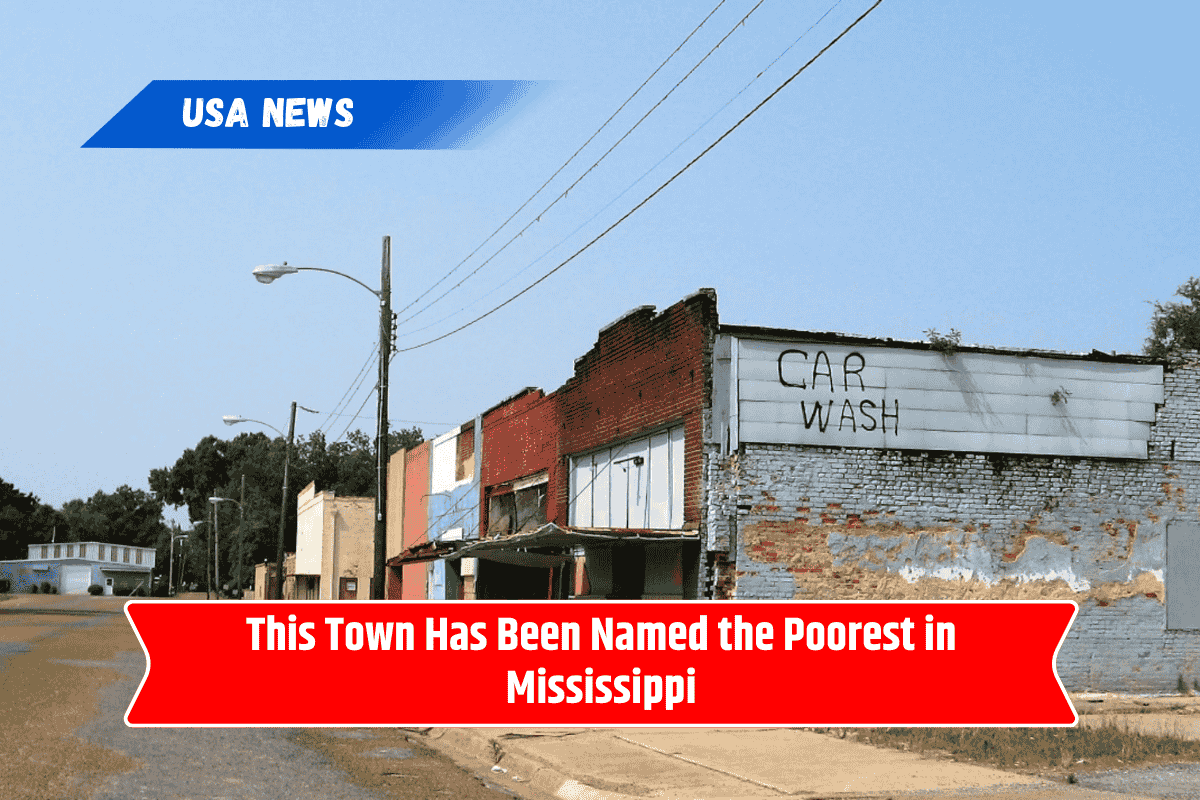 This Town Has Been Named the Poorest in Mississippi