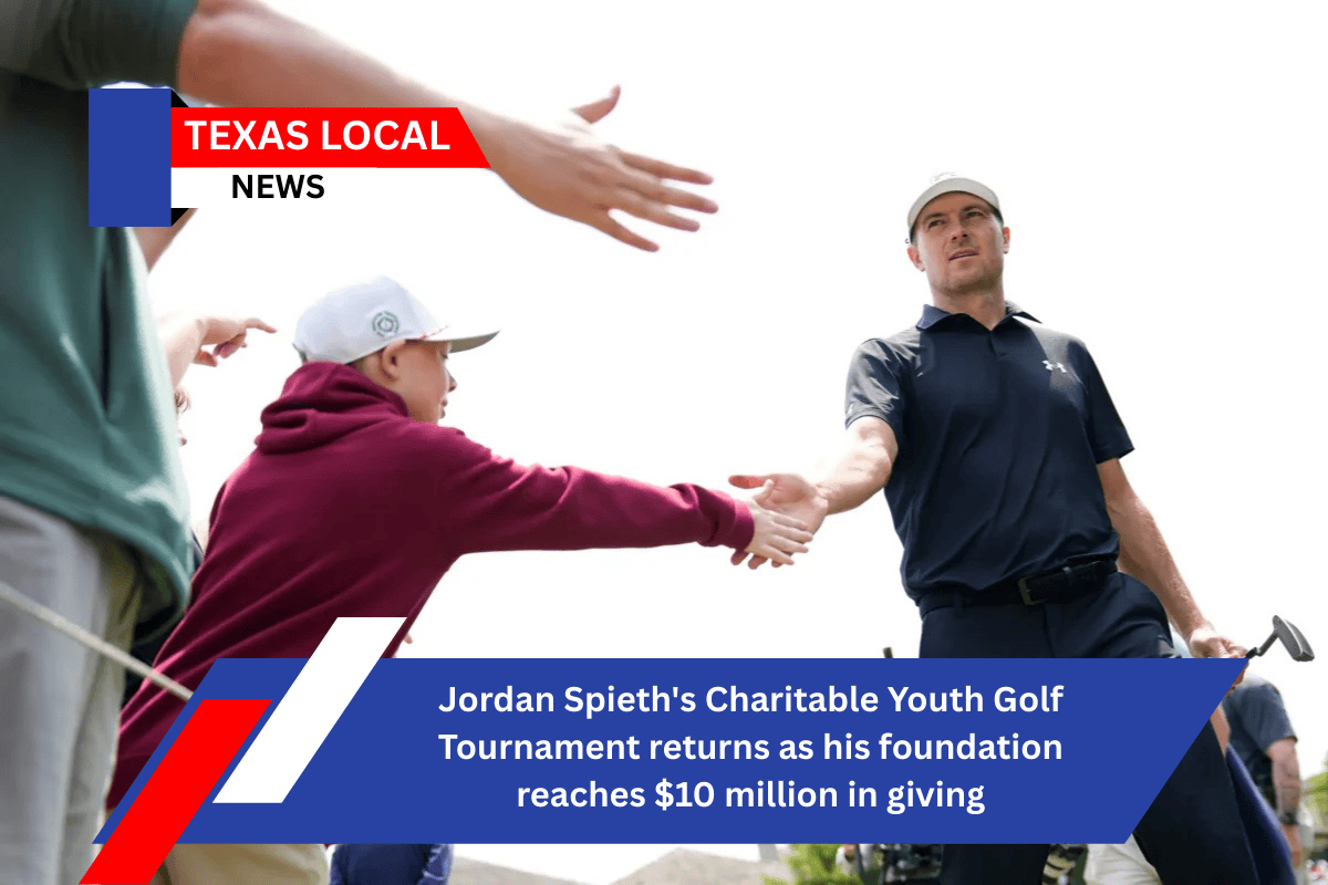 Jordan Spieth's Charitable Youth Golf Tournament returns as his foundation reaches $10 million in giving