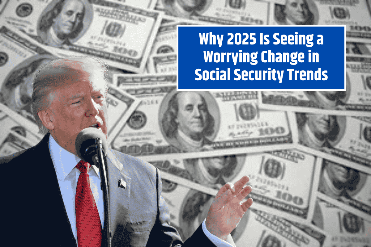 Why 2025 Is Seeing a Worrying Change in Social Security Trends