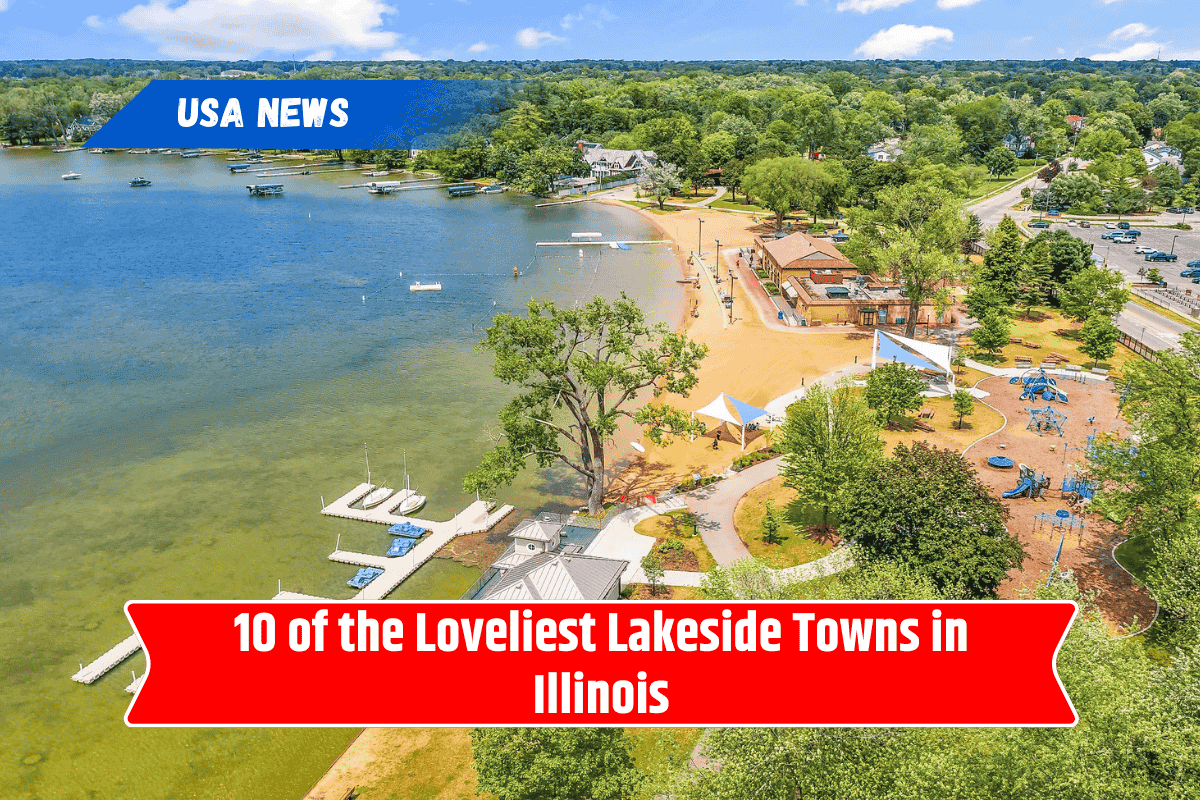 10 of the Loveliest Lakeside Towns in Illinois