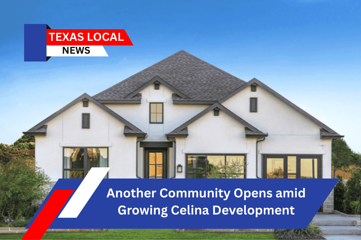 Another Community Opens amid Growing Celina Development