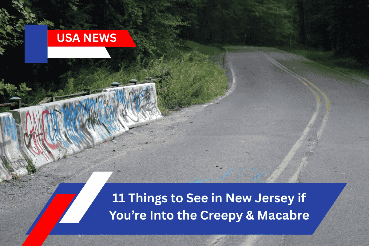 11 Things to See in New Jersey if You’re Into the Creepy & Macabre
