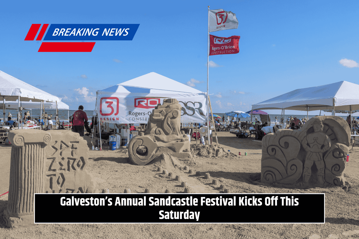 Galveston’s Annual Sandcastle Festival Kicks Off This Saturday